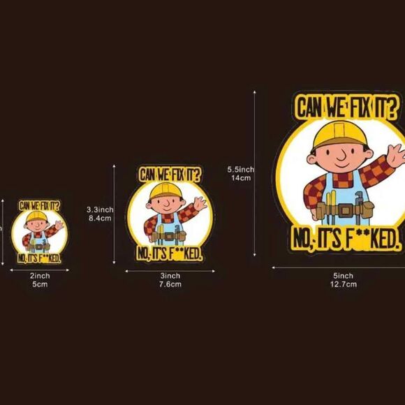 Funny Hard Hat Stickers "Can We Fix It" NO! for Car, laptop, skateboard, toolbox - Picture 3 of 7